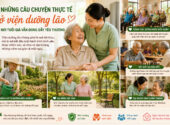 Những câu chuyện thực tế ở viện dưỡng lão – Nơi tuổi già không chỉ có sự chăm sóc, mà còn có yêu thương