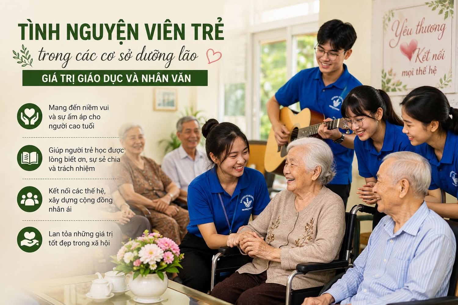 Tình nguyện viên trẻ trong các cơ sở dưỡng lão – Giá trị giáo dục và nhân văn