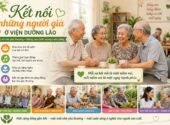 Kết nối những người già ở viện dưỡng lão – Lan tỏa yêu thương, nâng cao chất lượng cuộc sống